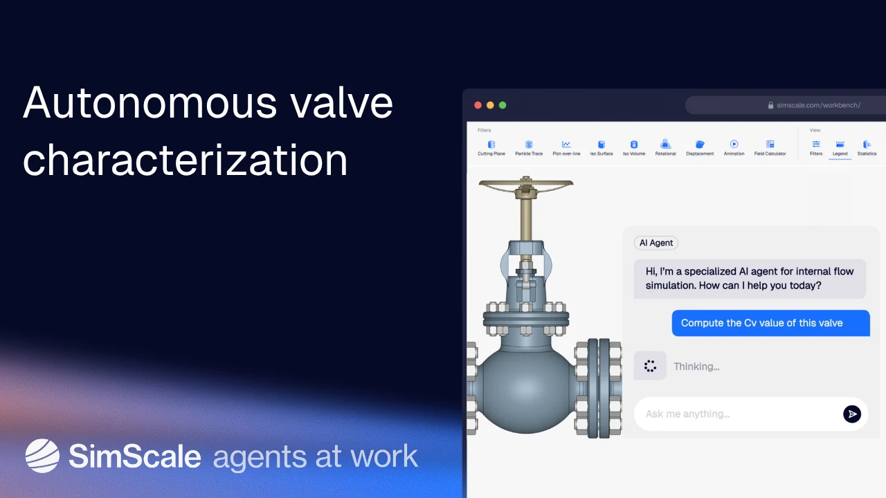 valve SimScale agent at work