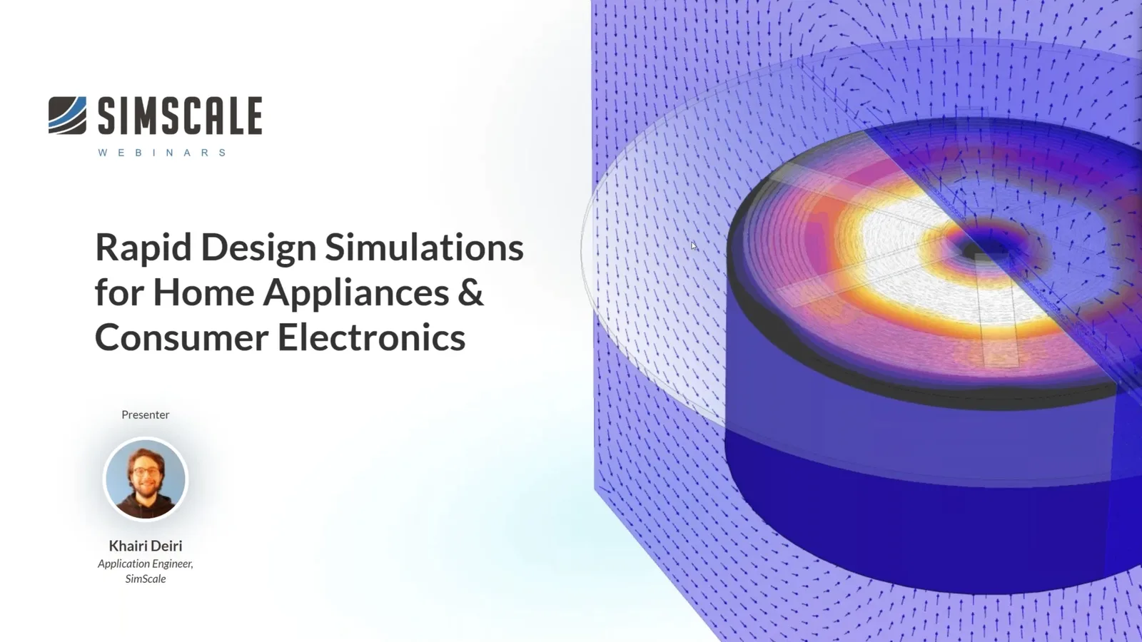 Rapid Design Simulations for Home Appliances & Consumer Electronics webinar title slide
